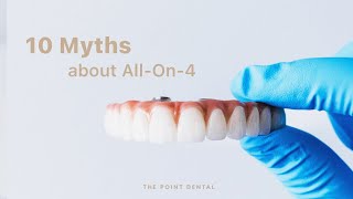 All-on-4 Dental Implants: Truth vs Myths (What Dentists Don’t Always Tell You) | The Point Dental