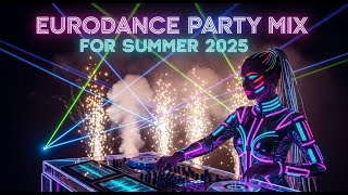 Eurodance Revival 2025 🔥 2000s Club Mix Marathon | Dance Nonstop All Night