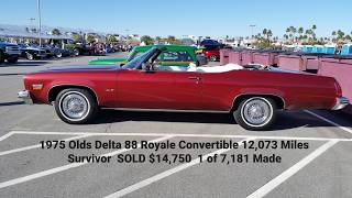 1975 Oldsmobile Delta 88 Royale Convertible 12,073 Miles Survivor 1 of 7181 Made in 75 SOLD $14,750