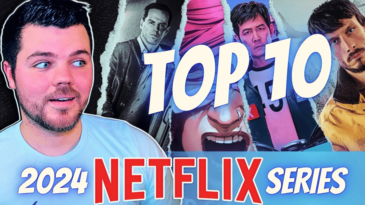 Top 10 BEST Netflix Series of 2024 Ranked - YouTube