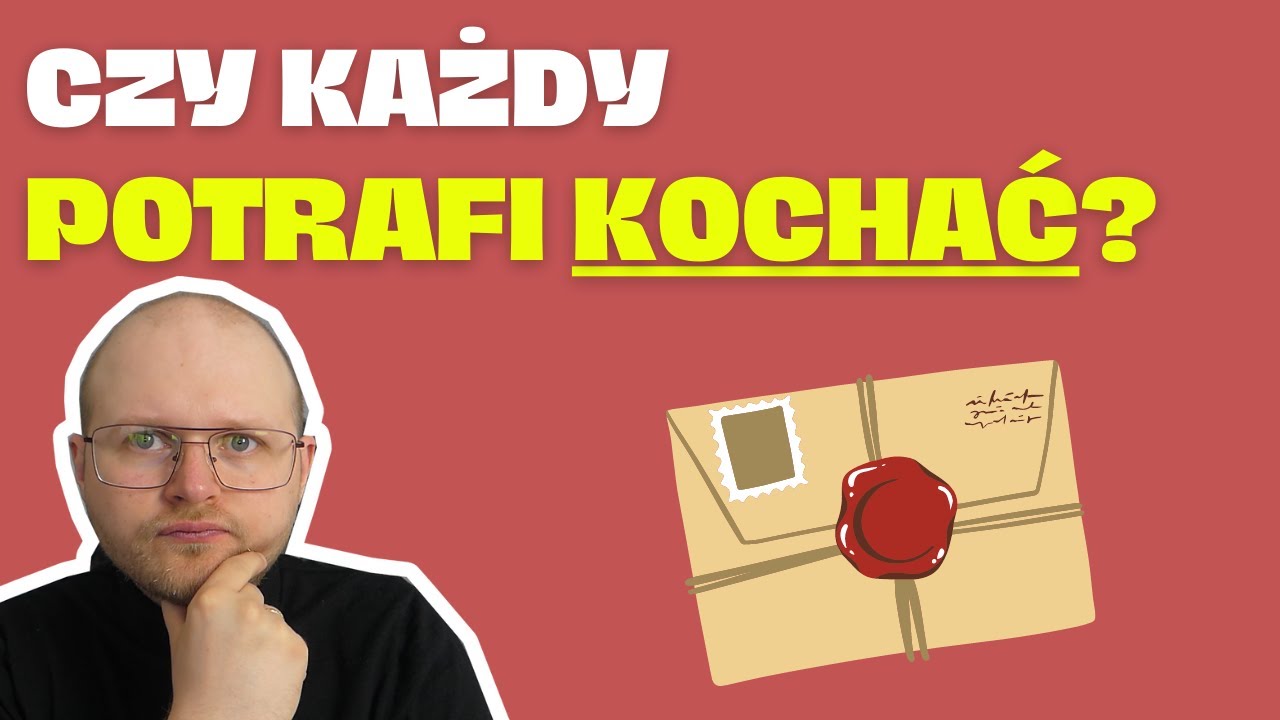 Czy każdy potrafi KOCHAĆ? Co zrobić, kiedy ON mówi, że nie wie czym jest MIŁOŚĆ?