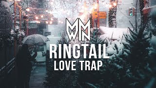 Ringtail - Love Trap