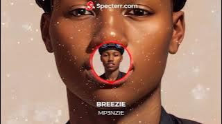 Breezie - Mp3nzie