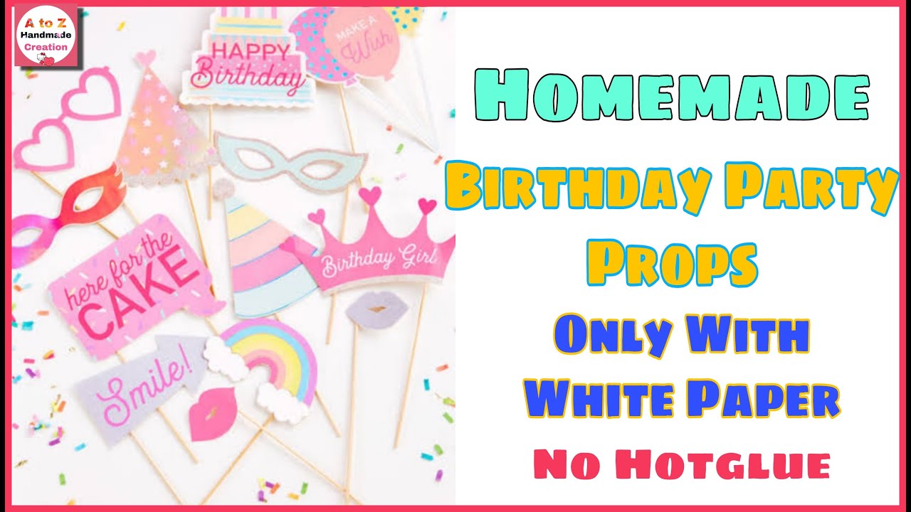 DIY Cute Birthday party props with paper/how to make homemade birthday party props/diy party props