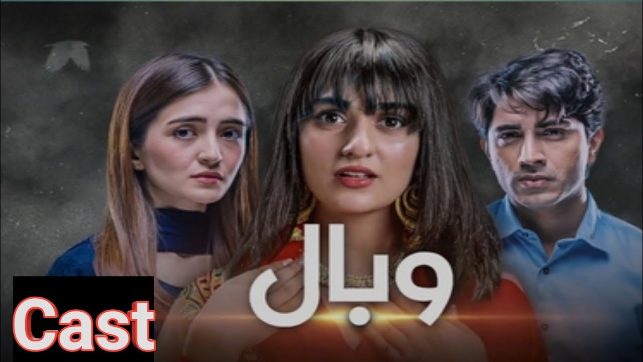 Wabaal Drama Cast And Character