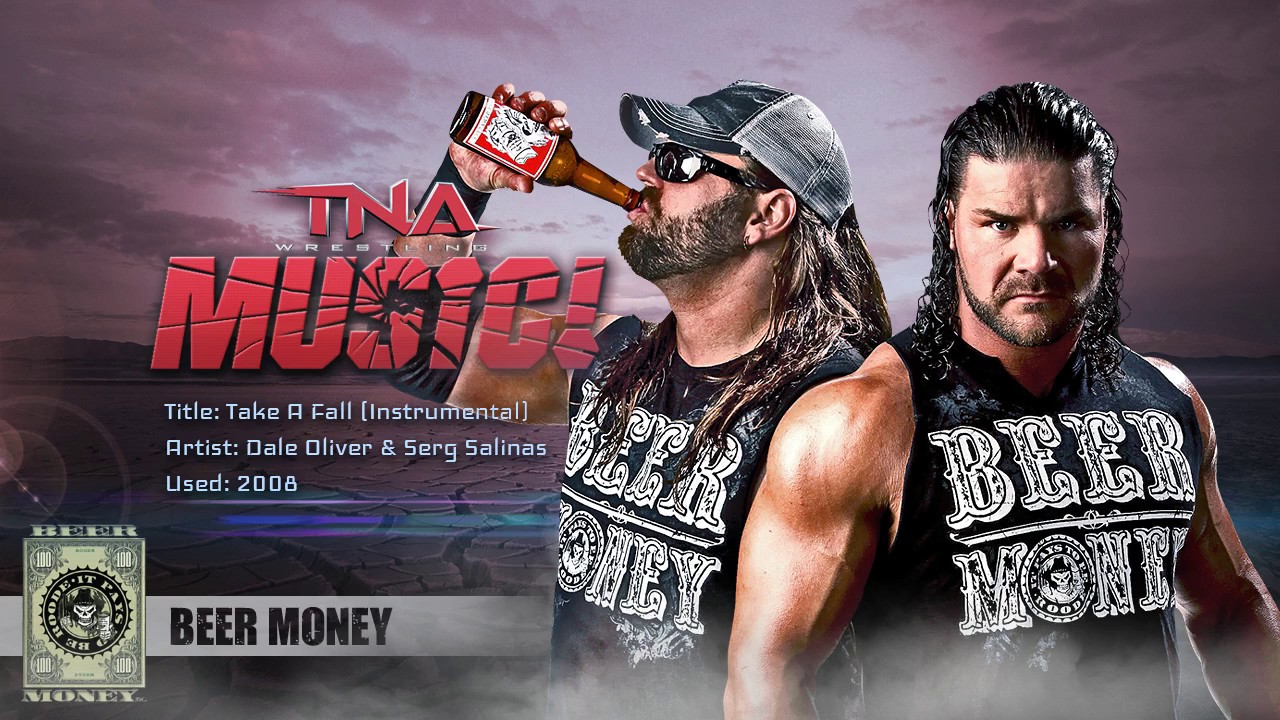TNA 2008 Beer Money Theme (Take A Fall) [Instrumental] Music Video