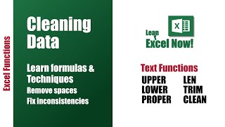 Cleaning up messy data 6 text functions you should know about
