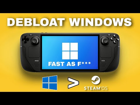 Faster Windows Steam Deck | Windows 11 10 Debloat For Gaming