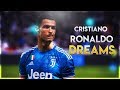 Cristiano Ronaldo - Dreams | Skills &amp; Goals | 2019/20 HD