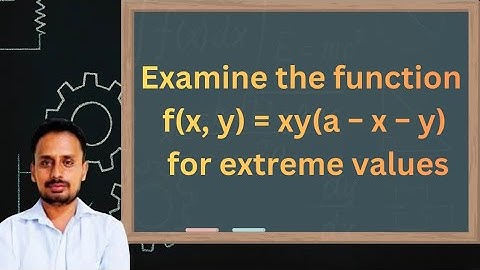 Maxima and minima engineering mathematics | Extreme Values | Part 3