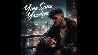 Yusuf Baloğlu - Yine Sana Yazdım (Feat.ece Aksu)