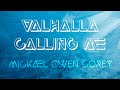 Mickael owen corey  cover  valhalla calling me