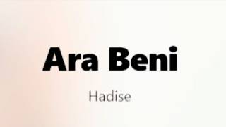 Delirdim Geceleri - Hadise - Ara Beni 