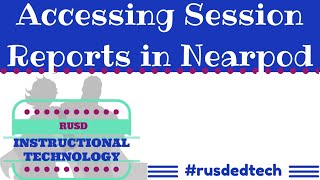 Access Session Reports in Nearpod