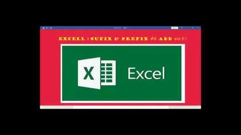 How to add prefix or suffix to range of cells in Excel