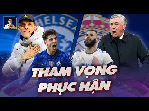 CHELSEA – REAL: ÁC MỘNG TỪ KANTE NGĂN CẢN KỀN KỀN TRẮNG PHỤC HẬN?