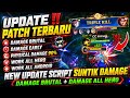 DAMAGE BRUTAL 🔥 SCRIPT DAMAGE MOBILE LEGEND TERBARU ALL HERO | PATCH ALL STAR