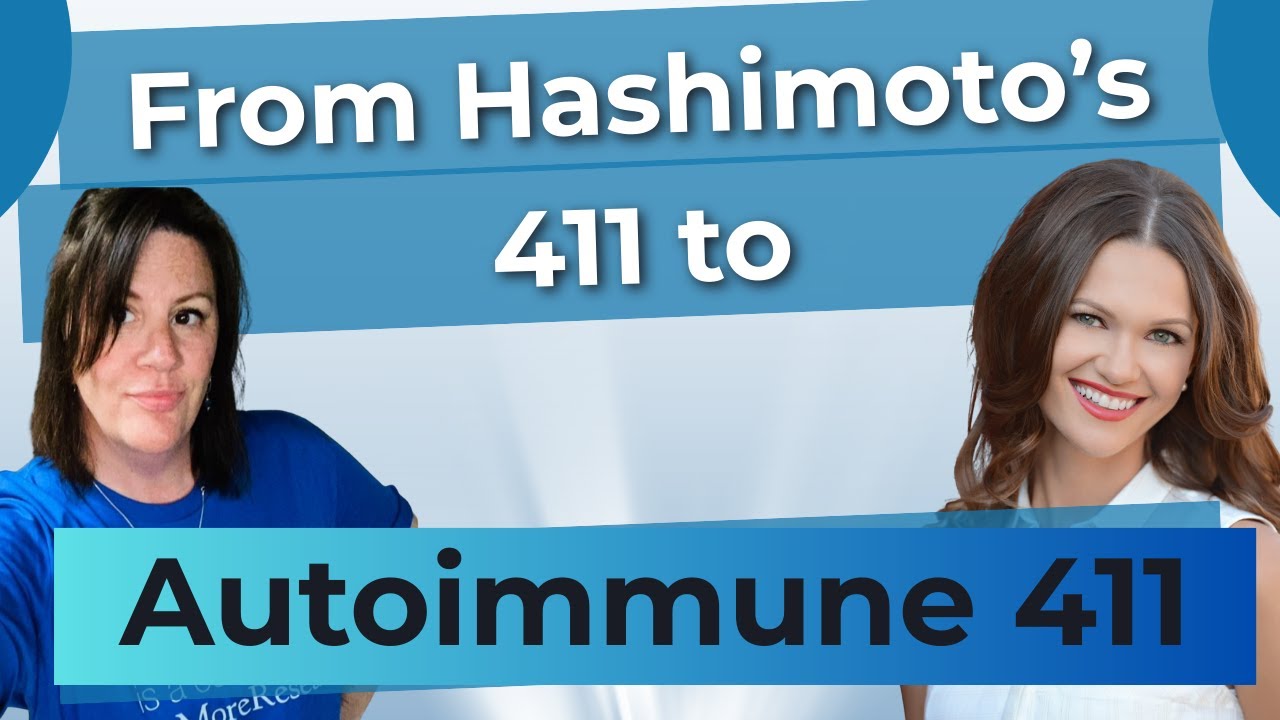From Hashimoto’s 411 to Autoimmune 411: A Patient Advocate’s Journey With Founder Alice McDonnell