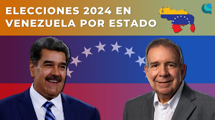Las ELECCIONES Presidenciales de VENEZUELA 2024 en TODOS Los Estados