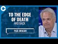 To the Edge of Death and Back (w/ Paul Dragan, Reckless Bikes)