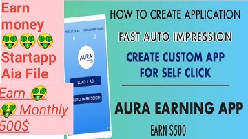 Startapp Earn Money Monthly 500$ Aia|File in Kodular