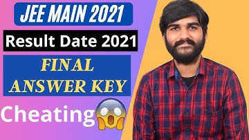 JEE Main 2021 Confirm Result Date | JEE Main 2021 Final Answer Key | JEE Main Result August 2021