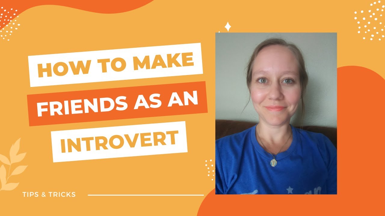 How To Make Friends As An Introvert YouTube how-to-make-friends-as-an-introvert-youtube
