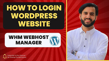 How to login wordpress website on WHM WebHost Manager
