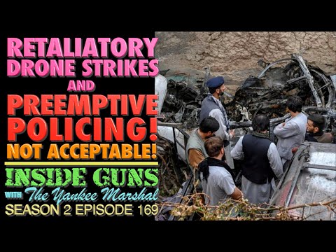 Retaliatory Drone Strikes & Preemptive Policing! Why Do We Accept It?