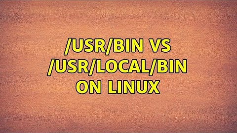 Unix & Linux: /usr/bin vs /usr/local/bin on Linux (5 Solutions!!)