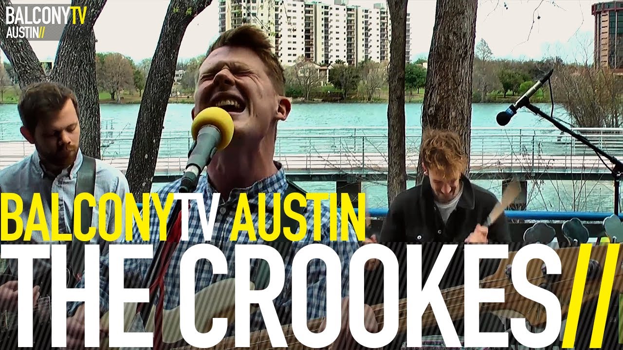 THE CROOKES - SOFIE (BalconyTV)