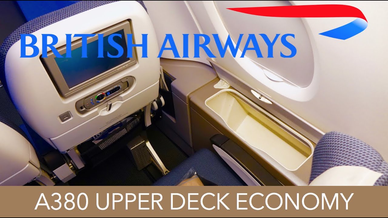 British Airways A380 Upper Deck World Traveller Economy Trip Report ...