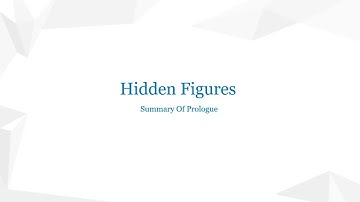 Summary Of Hidden Figures Prologue