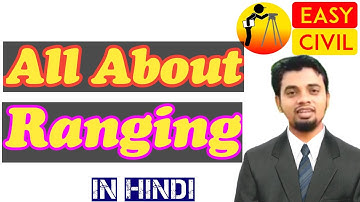 what is Ranging | codes and signal by surveyor and follower | Direct ranging | Indirect Ranging