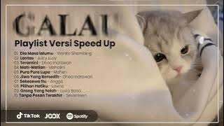 Playlist Lagu Galau Speed Up & Reverb Viral Tiktok