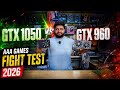 🎮 GTX 1050 vs GTX 960 | AAA Games Fight Test 2026