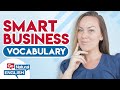 How to Sound Smarter at Work | Go Natural English