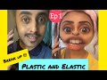 Break Up | Elastic And Plastic | 💔😢 || PEARLE MAANEY