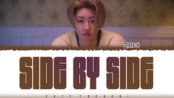 THE 8 - 'SIDE BY SIDE' (나란히) [KOREAN VERSION]  Lyrics [Color Coded_Han_Rom_Eng]