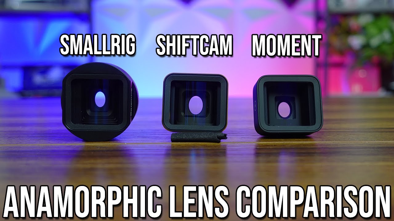 iPhone Anamorphic Lens Comparison Shiftcam Moment Smallrig YouTube