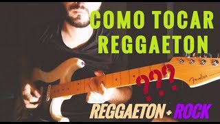Video thumbnail of "Como tocar reggaeton? [Guitarra Electrica]"