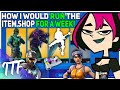 How I Would Run The Item Shop For A Week (Fortnite Battle Royale)