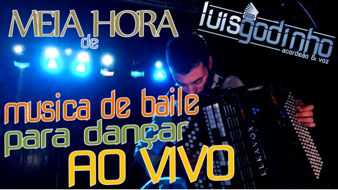 Luis Godinho - Meia hora de musica de baile ao vivo para dançar!