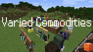 Varied Commodities Mod 1.12.2/1.11.2 (Freshen Up the Minecraft Experience) for Minecraft PC