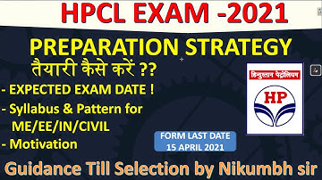 HPCL ENGINEER EXAM PREPARATION STRATEGY || EXPECTED EXAM DATE || SYLLABUS & PATTERN (2021)