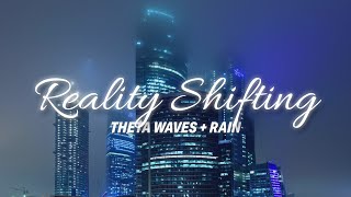 'REALITY SHIFTING: theta waves + rain' ✭