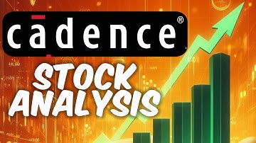 Should You Buy Cadence Design Systems Stock | $CDNS Stock Analysis