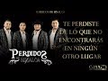 (LETRA) En Peligro De Extinción - Perdidos De Sinaloa [2018]