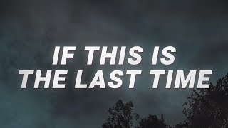 Video thumbnail of "LANY - if this is the last time (Lyrics)"