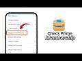 How To Check Prime Membership on Amazon (2026)